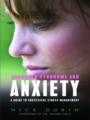 cover image of Asperger Syndrome and Anxiety
